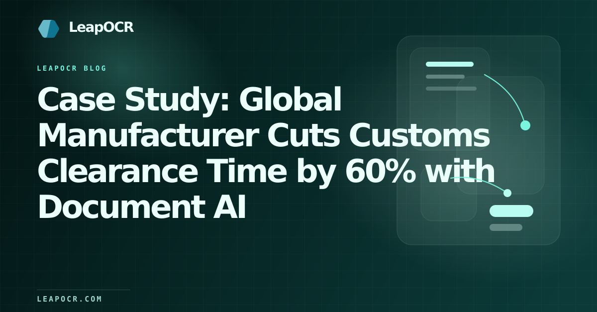 Case Study: Global Manufacturer Cuts Customs Clearance Time by 60% with Document AI preview