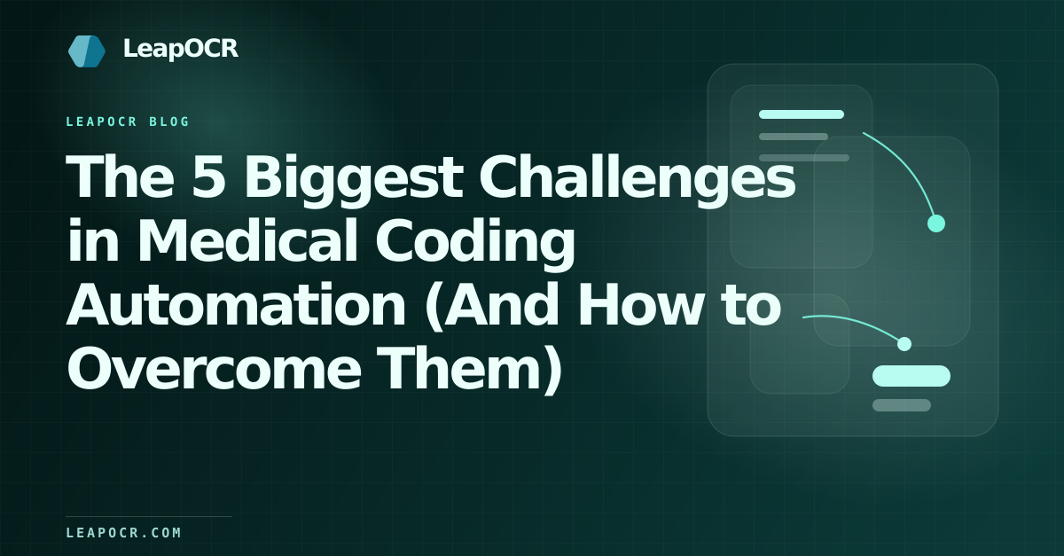 The 5 Biggest Challenges in Medical Coding Automation (And How to Overcome Them) preview