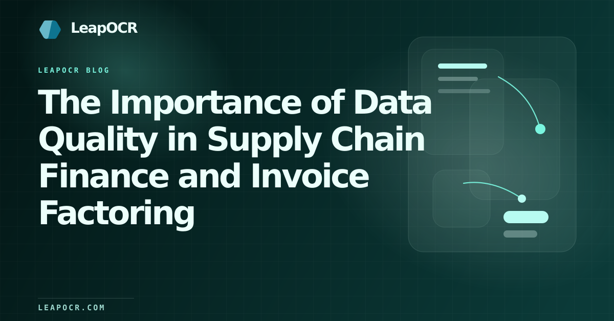 The Importance of Data Quality in Supply Chain Finance and Invoice Factoring preview