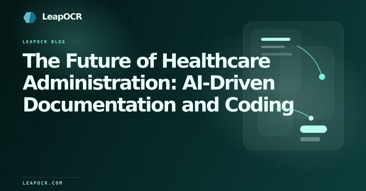 The Future of Healthcare Administration: AI-Driven Documentation and Coding preview