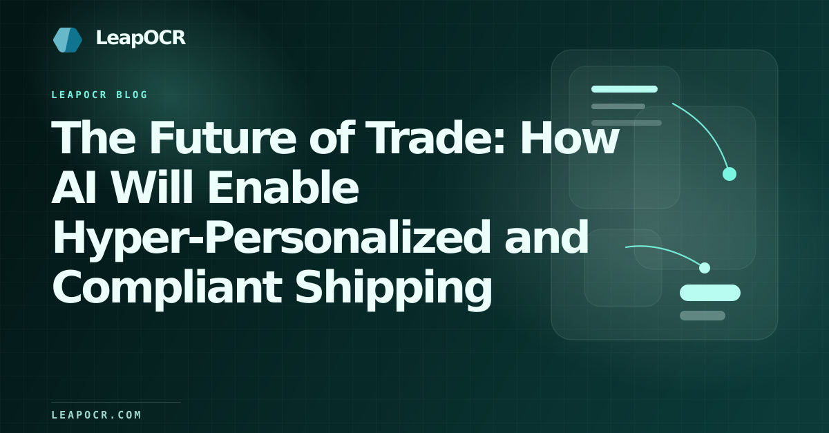 The Future of Trade: How AI Will Enable Hyper-Personalized and Compliant Shipping preview