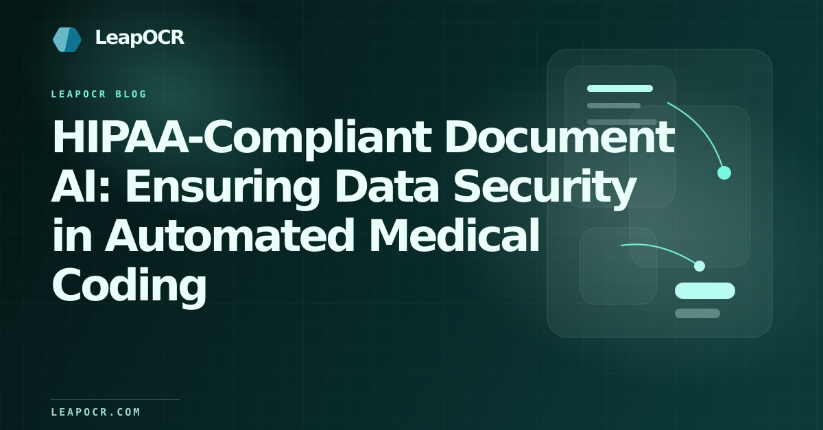 HIPAA-Compliant Document AI: Ensuring Data Security in Automated Medical Coding preview