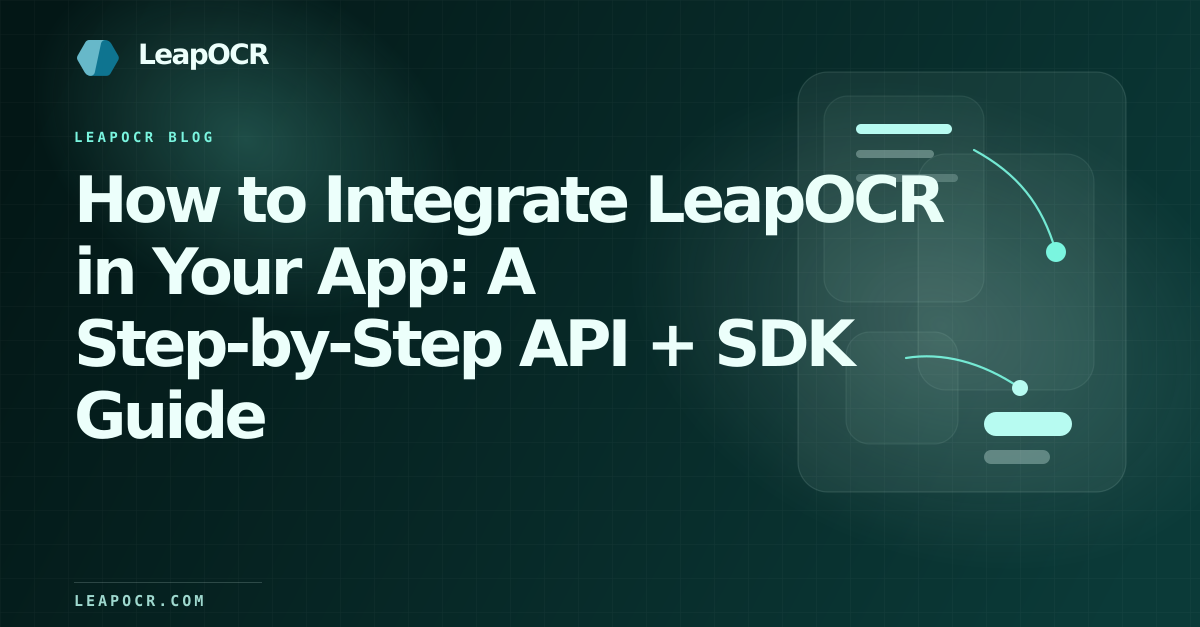 How to Integrate LeapOCR in Your App: A Step-by-Step API + SDK Guide preview