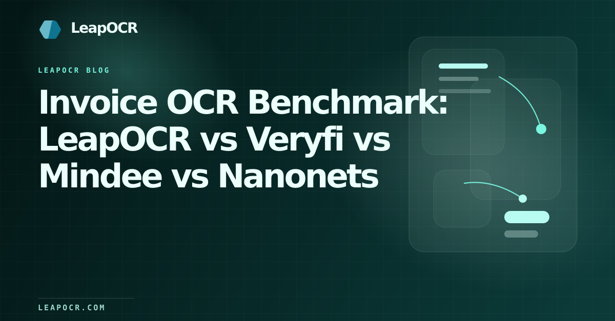 Invoice OCR Benchmark: LeapOCR vs Veryfi vs Mindee vs Nanonets preview