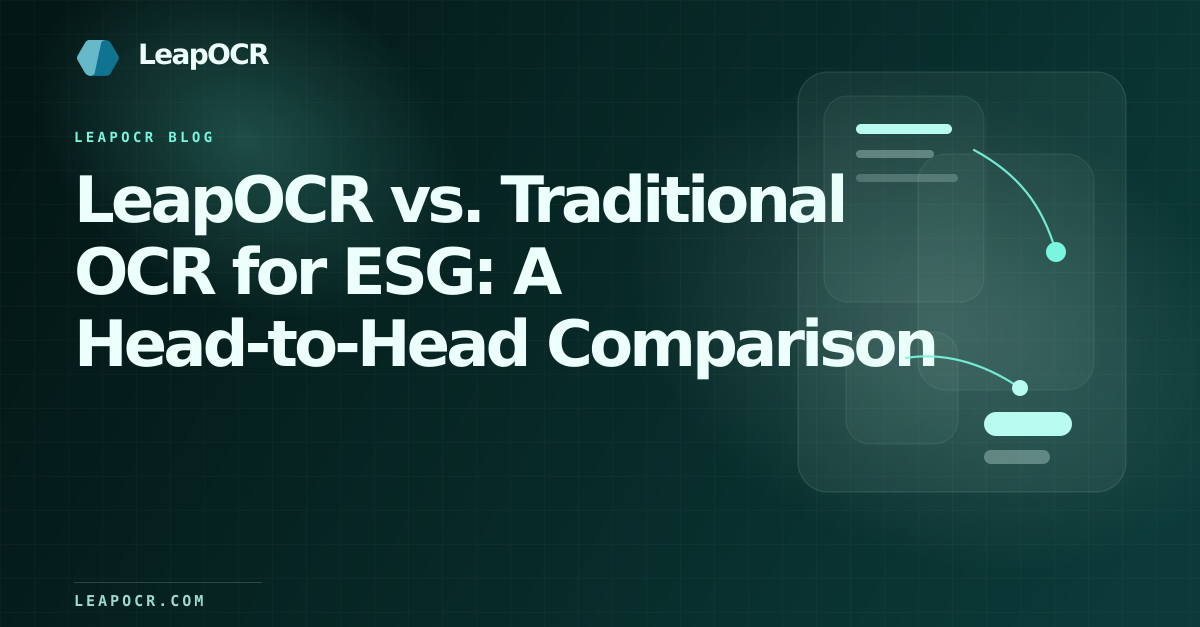 LeapOCR vs. Traditional OCR for ESG: A Head-to-Head Comparison preview