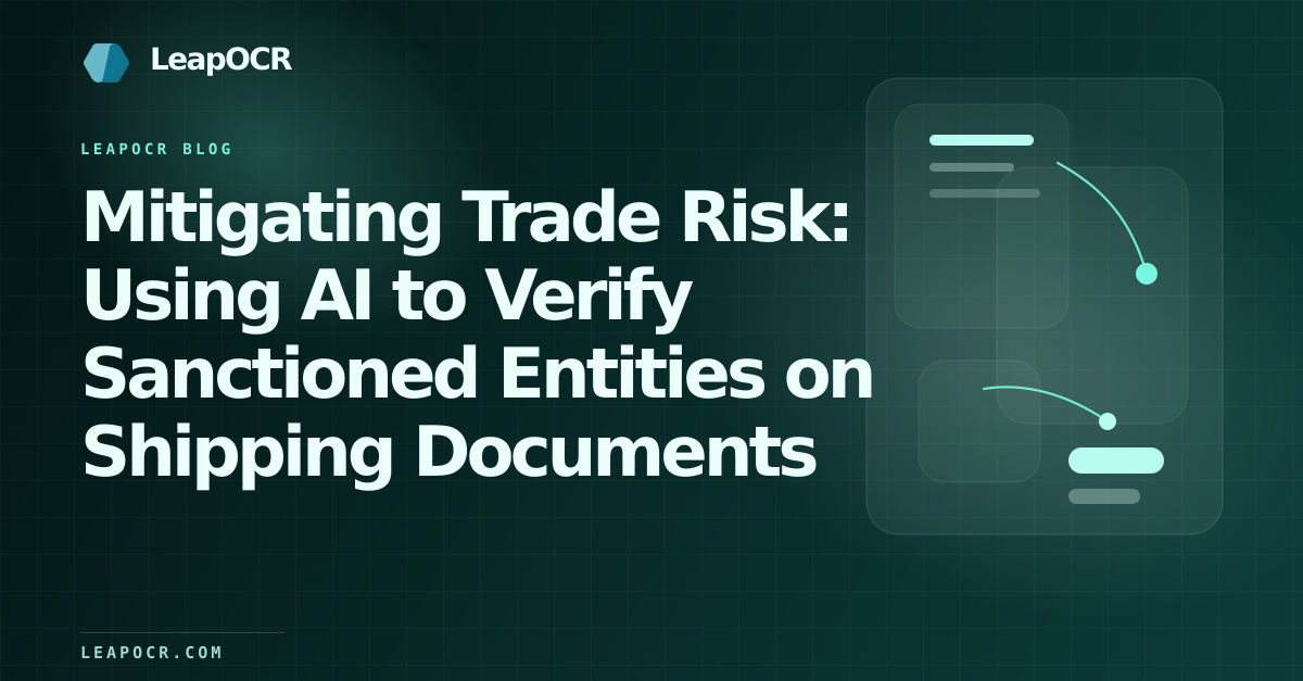 Mitigating Trade Risk: Using AI to Verify Sanctioned Entities on Shipping Documents preview