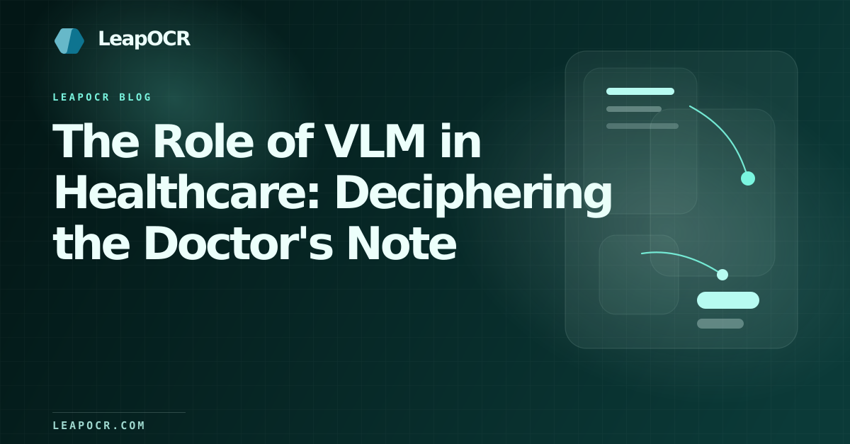 The Role of VLM in Healthcare: Deciphering the Doctor's Note preview
