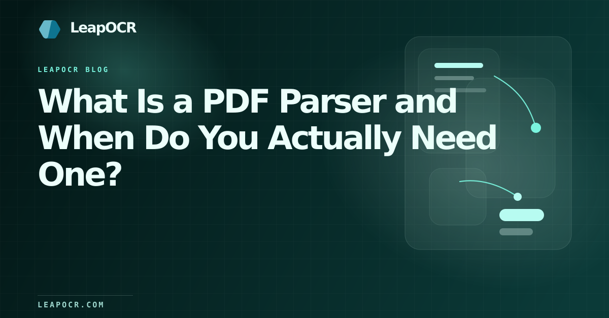 What Is a PDF Parser and When Do You Actually Need One? preview