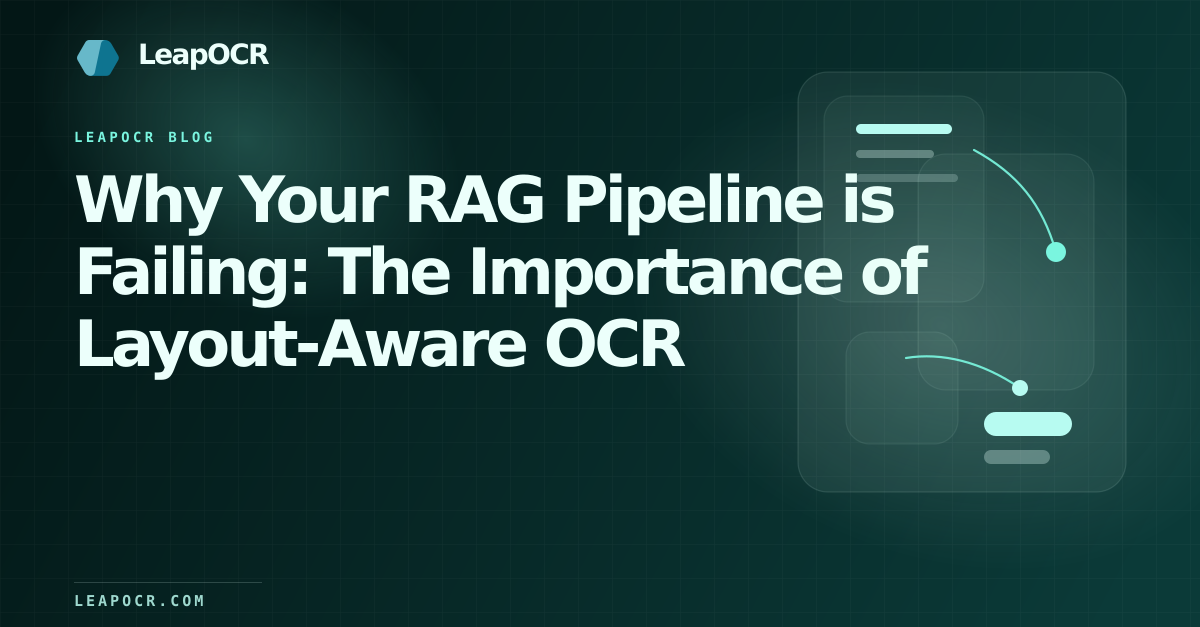 Why Your RAG Pipeline is Failing: The Importance of Layout-Aware OCR preview